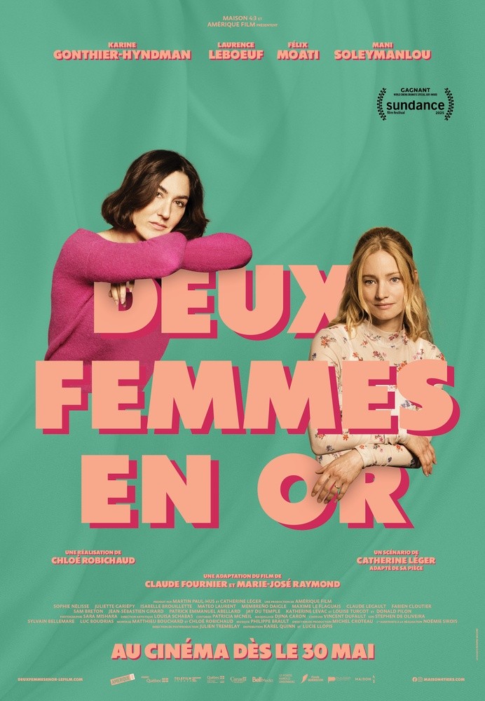 AVANT-PREMIÈRE: DEUX FEMMES EN OR